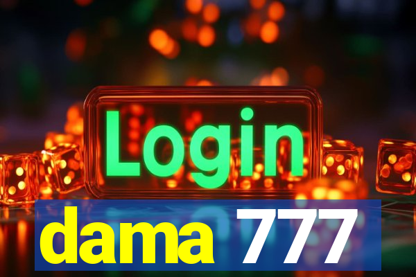 dama 777